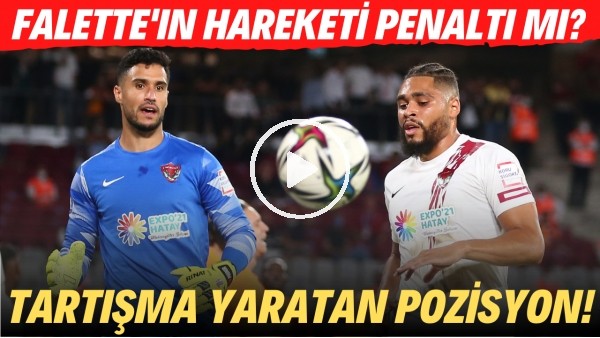 Galatasaray - Hatayspor maçında Simon Falette'in pozisyonu penaltı mı? Tartışma yaratan pozisyon!