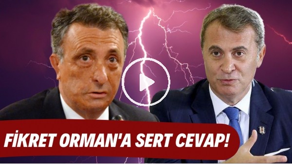 Ahmet Nur Çebi'den Fikret Orman'a sert cevap!