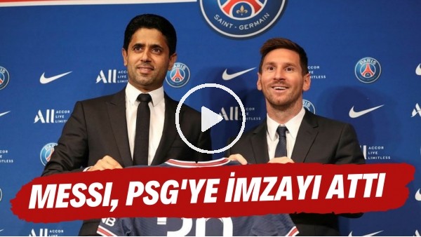 Lionel Messi, PSG'ye imzayı attı