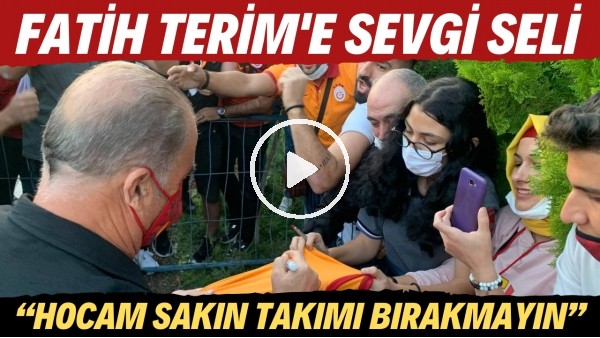 Fatih Terim'e Kayseri'de sevgi seli! "Hocam sakın takımı bırakmayın"