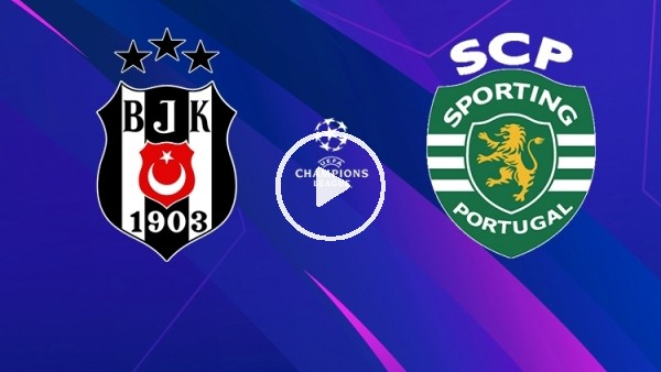 Beşiktaş - Sporting | Devler Arenası