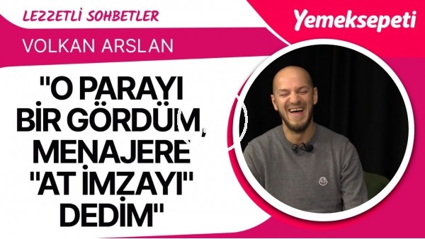 "HİKMET KARAMAN'I CİDDİYE ALMADIM" | Volkan Arslan | Lezzetli Sohbetler #15
