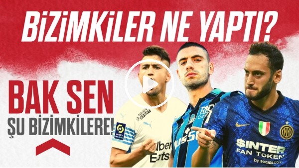 Bizimkiler Ne Yaptı | Cenk Tosun, Merih, Orkun, Cengiz, Zeki, Burak Yılmaz | Haftalık Performanslar