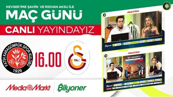 MediaMarkt Maç Günü'nü sunar. | Karagümrük - Galatasaray 