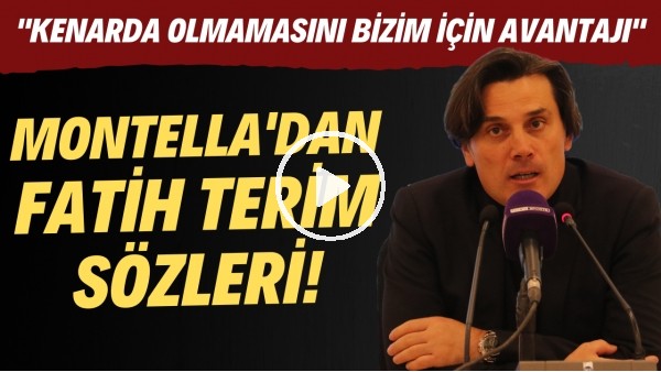 Vincenzo Montella'dan Fatih Terim sözleri! "Kenarda olmaması bizim için avantajdı"