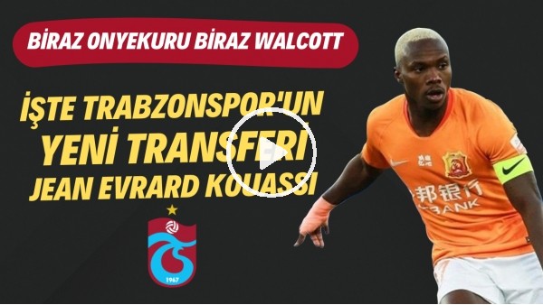 Trabzonspor'un yeni transferi Jean Evrard Kouassi nasıl bir futbolcu?
