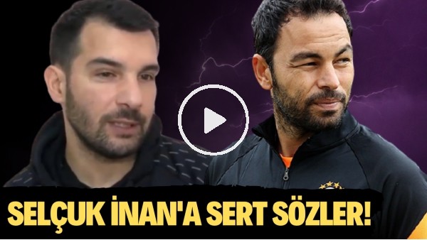 Engin Baytar'dan Selçuk İnan'a sert sözler! "Kenardan biletsiz şekilde maçı izliyor"