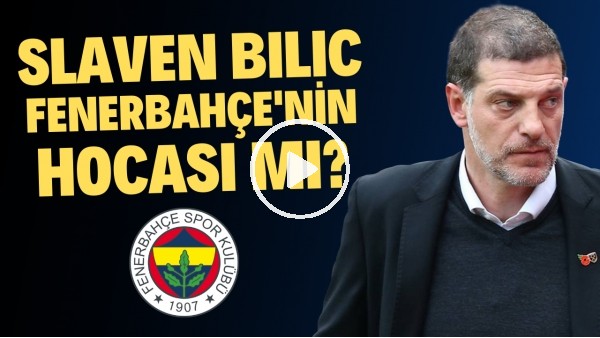 'Slaven Bilic, Fenerbahçe'yi şampiyon yapar mı? | Derbi kazanamasa da taktik anlayışı ön plandaydı