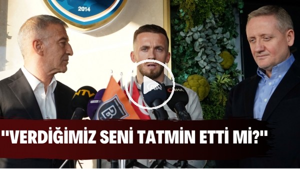 Ahmet Ağaoğlu'ndan Edin Visca'ya: "Verdiğimiz seni tatmin etti mi?"
