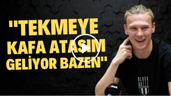 Serdar Saatçı: "Mücadele etmeyi çok seviyorum. Tekmeye bile kafa atasım geliyor bazen"