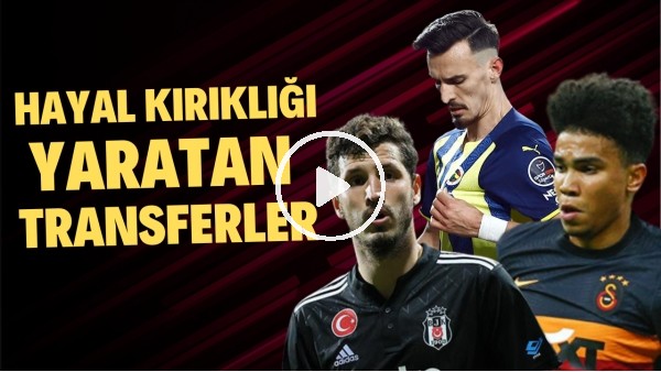 BEKLENTİLERE KARŞILIK YOK | Süper Lig'de Bu Sezon Hayal Kırıklığı Yaratan 10 Transfer | FutboList #4