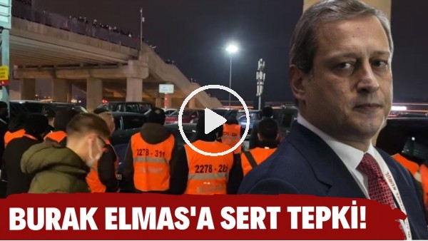 Galatasaray taraftarından Burak Elmas'a sert tepki