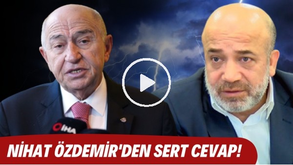 Nihat Özdemir suskunluğunu bozdu! Murat Sancak'a sert cevap..