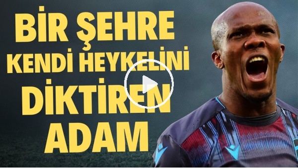 BİR ŞEHRE HEYKELİNİ DİKTİREN ADAM | Trabzon'da Anthony Nwakaeme Nasıl Simgeleşti? | Nasıl Oldu #5