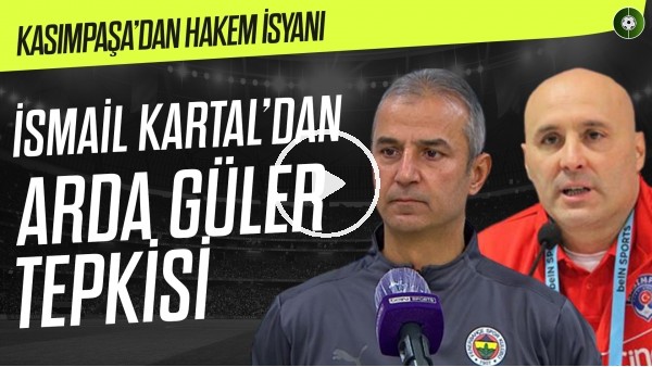 İsmail Kartal'dan Arda Güler Tepkisi | "1.5 Ay Önce Arda Güler'i Kim Tanıyordu?" | Yemeksepeti Menü