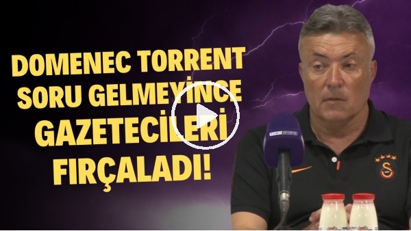 Domenec Torrent soru gelmeyince gazetecileri fırçaladı!