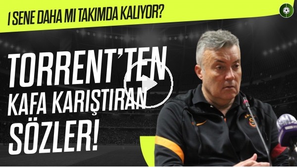 Domenec Torrent'ten Çarpıcı Açıklamalar! | 1 Sene Daha Mı Takımda Kalıyor?