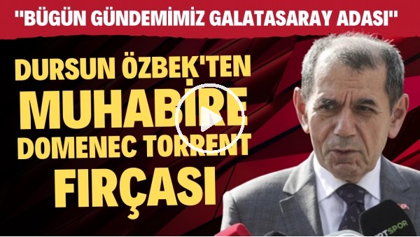 Dursun Özbek'ten muhabire ilk fırça! "Şu an gündemimiz Torrent değil Galatasaray Adası"