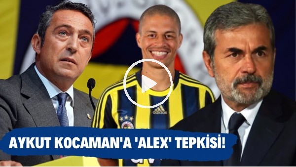 Ali Koç'tan Aykut Kocaman'a 'Alex' göndermesi