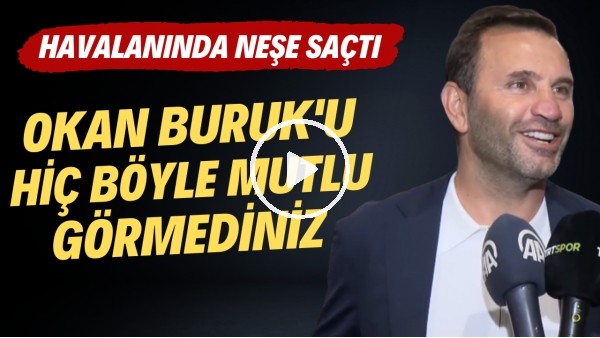 Okan Buruk'u hiç böyle mutlu görmediniz! Havalanında neşe saçtı