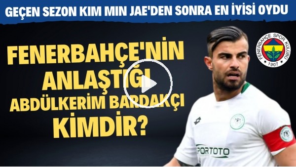 HEM TEKNİK HEM YERLİ | Abdülkerim Bardakçı Fenerbahçe'de Başarılı Olur mu? | Transfer Arenası #36