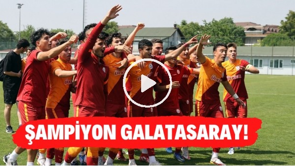 U-19 Ligi'nde Galatasaraylı futbolcuların şampiyonluk coşkusu