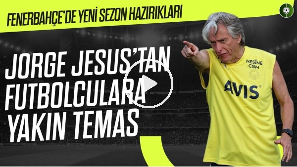 'Fenerbahçe'de Yeni Sezon Hazırlıkları Sürüyor