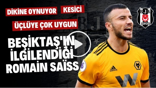 OYUN KURUYOR, ÜÇLÜYE UYGUN | Beşiktaş'ın İlgilendiği Romain Saiss Kimdir? | Transfer Arenası #18