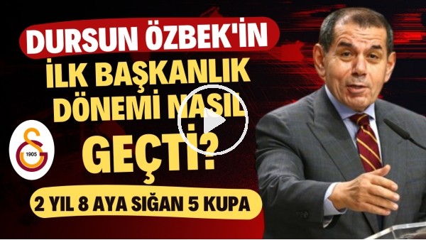 KAOS DA VAR BAŞARILAR DA... | Dursun Özbek'in İlk Galatasaray Başkanlığı Dönemi | Nasıl Oldu #9