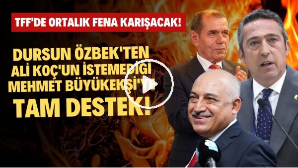 İki başkan karşı karşıya! Dursun Özbek'ten Ali Koç'un istemediği Mehmet Büyükekşi'ye tam destek