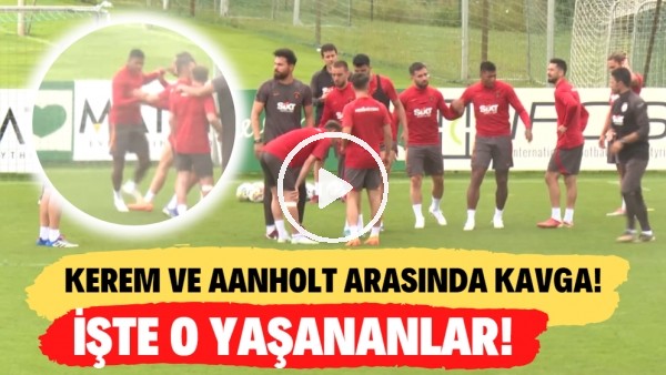 İşte Kerem Aktürkoğlu ile Van Aanholt arasında yaşanan kavga!