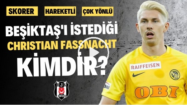 ÇOK YÖNLÜ VE SKORER | Beşiktaş'ın İlgilendiği Christian Fassnacht Kimdir? | Transfer Arenası #42