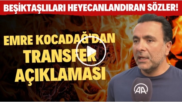 Emre Kocadağ'dan Beşiktaşlıları heyecanlandıran sözler! Rıdvan Yılmaz ve Tayfur Bingöl açıklaması