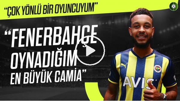 Joshua King'in basın toplantısı: "Fenerbahçe oynadığım en büyük camia"