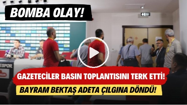  BOMBA OLAY! Gazeteciler basın toplantısını terk etti! Bayram Bektaş adeta çılgına çıldına döndü!