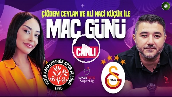 Karagümrük - Galatasaray Maç Sonu | Maç Günü Canlı Yayın | MediaMarkt