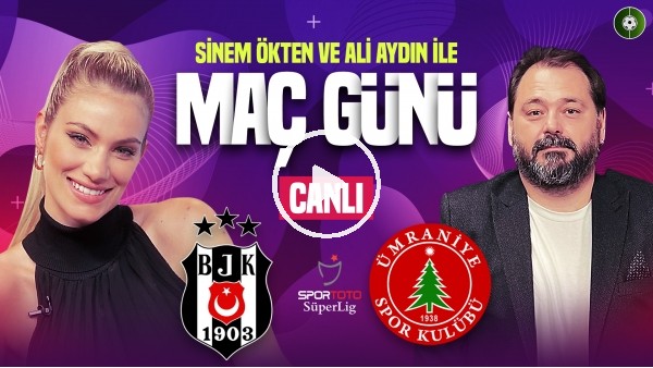 Beşiktaş - Ümraniyespor Maç Sonu | Maç Günü Canlı Yayın | MediaMarkt