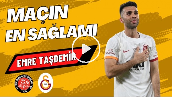 MAÇIN EN SAĞLAMI: Emre Taşdemir | Karagümrük 0-2 Galatasaray | Çiğdem Ceylan, Ali Naci Küçük #17