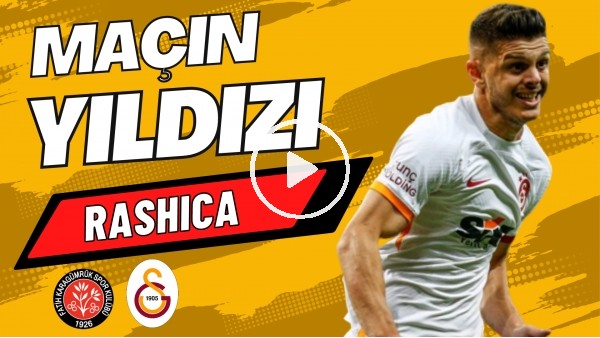 MAÇIN YILDIZI: Rashica | Karagümrük 0-2 Galatasaray | Çiğdem Ceylan, Ali Naci Küçük #17