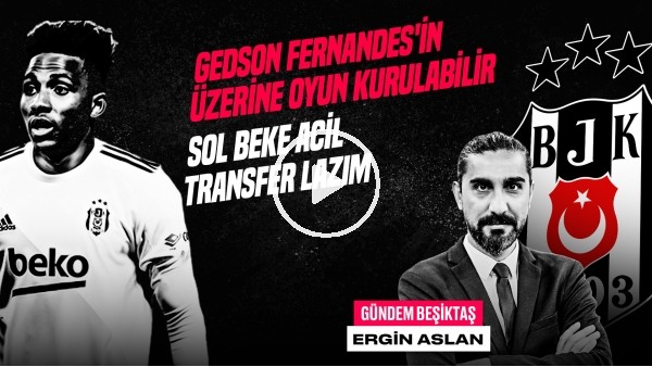 Şenol Güneş & Nur Çebi, İstanbul - BJK Maçı, Weghorst & Atiba | Ergin Aslan | Gündem Beşiktaş #30