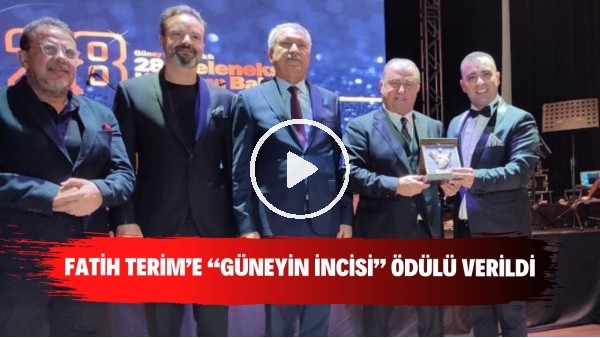 "Güneyin İncisi" ödülünü alan Fatih Terim'den açıklamalar