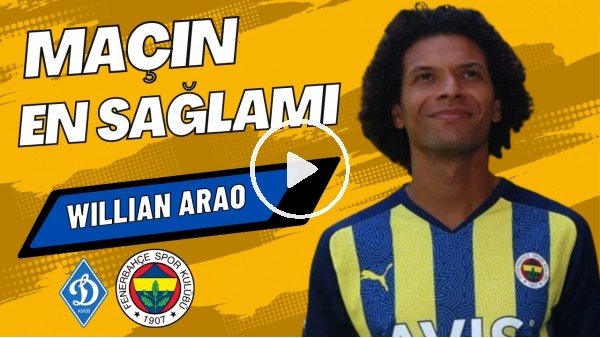 MAÇIN EN SAĞLAMI: Wıllıan Arao | Dinamo Kiev 0-2 Fenerbahçe | Sinem Ökten, Senad Ok #20