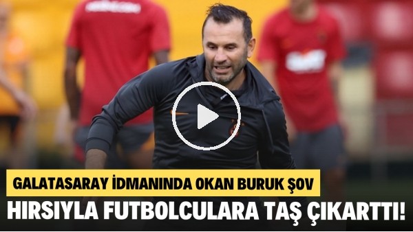 Galatasaray antrenmanında Okan Buruk şov! Hırsıyla futbolculara taş çıkarttı