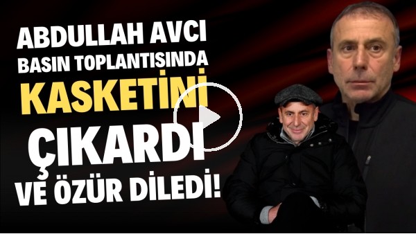 Abdullah Avcı basın toplantısında kasketi çıkardı ve özür diledi! "Bu kadar kolay teslim olamayız"