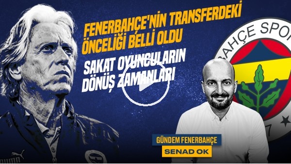 FB 2-1 Villarreal, Jorge Jesus, FB Sakat Oyuncular Dönüyor mu? | Senad Ok | Gündem Fenerbahçe #29