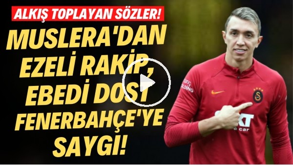 Muslera'dan ezeli rakip, ebedi dost Fenerbahçe'ye saygı! Alkış toplayan sözler!