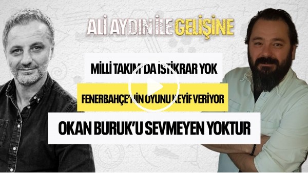 "FATİH TERİM GİBİ KARİYERİM OLMASINI İSTERİM" | Ali Aydın ile Gelişine | İLYAS KAHRAMAN