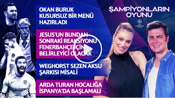 FB 0-3 GS, OKAN BURUK & JORGE JESUS, WEGHORTS NE YAPAR? ARDA TURAN'A SAYGI | ŞAMPİYONLARIN OYUNU