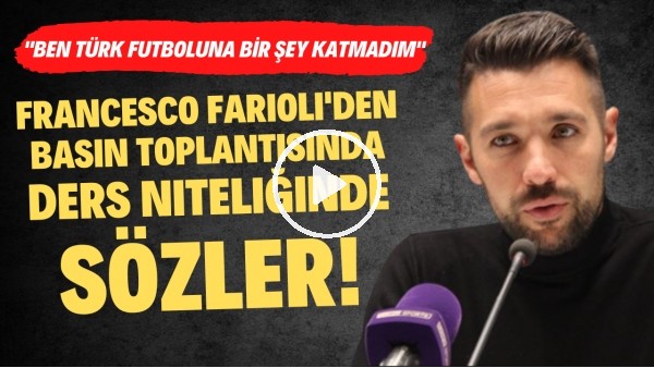 'Farioli'den basın toplantısında ders niteliğinde sözler! "Ben Türk futboluna bir şey katmadım"