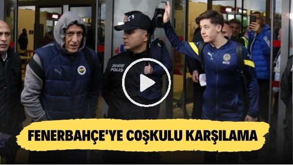 Fenerbahçe kafilesi Adana'da tezahüratlarla karşılandı